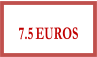 7.5     EUROS