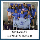 2023-05-27  COPA DE CLUBES II