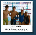 2023-6-3  TROFEO BURGOS J.M.