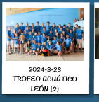 2024-3-23 TROFEO ACUÁTICO LEÓN (2)
