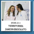 2025-2-1 TERRITORIAL JUNIOR/ABSOLUTO